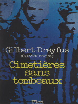 cover image of Cimetières sans tombeaux